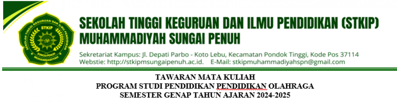 TAWARAN MATA KULIAH PROGRAM STUDI PENDIDIKAN PENDIDIKAN OLAHRAGA SEMESTER GENAP TAHUN AJARAN 2024-2025