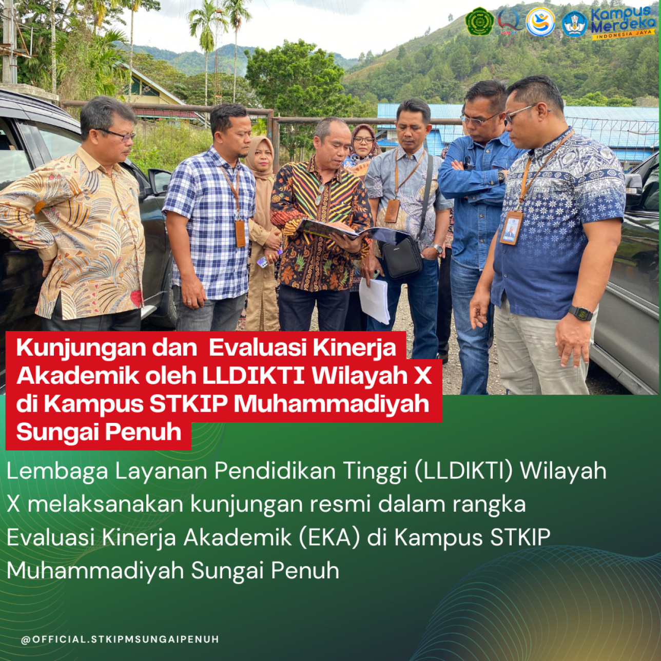 Kunjungan dan  Evaluasi Kinerja Akademik oleh LLDIKTI Wilayah X di Kampus STKIP Muhammadiyah Sungai Penuh