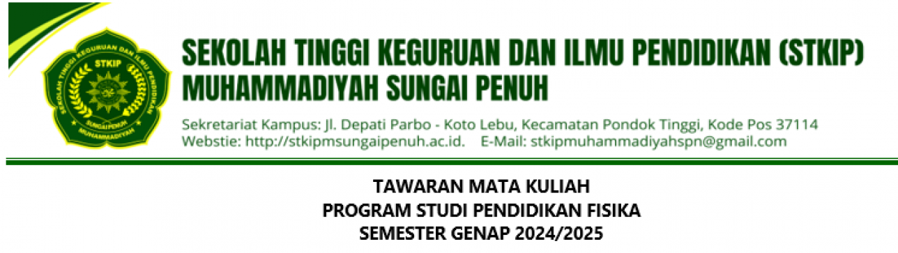 TAWARAN MATA KULIAH PROGRAM STUDI PENDIDIKAN FISIKA SEMESTER GENAP 2024/2025