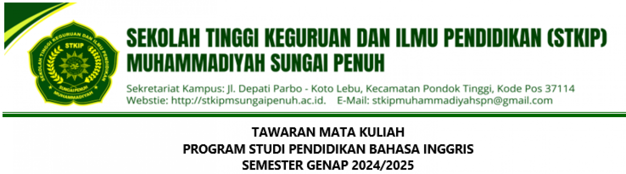 TAWARAN MATA KULIAH PROGRAM STUDI PENDIDIKAN BAHASA INGGRIS SEMESTER GENAP 2024/2025