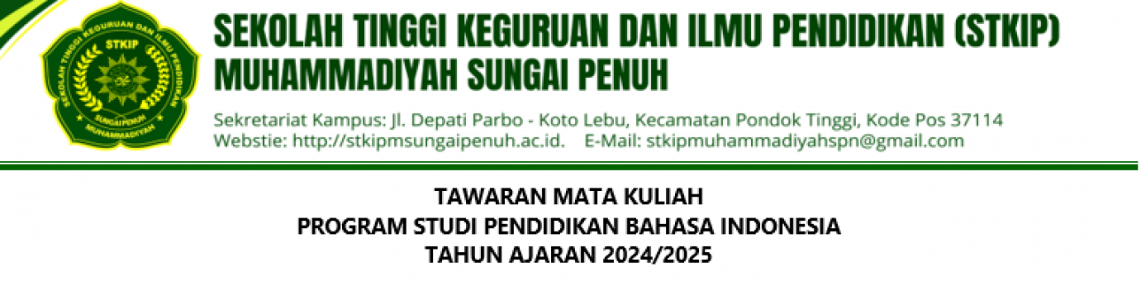 TAWARAN MATA KULIAH PROGRAM STUDI PENDIDIKAN BAHASA INDONESIA TAHUN AJARAN 2024/2025